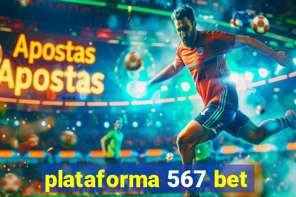 plataforma 567 bet